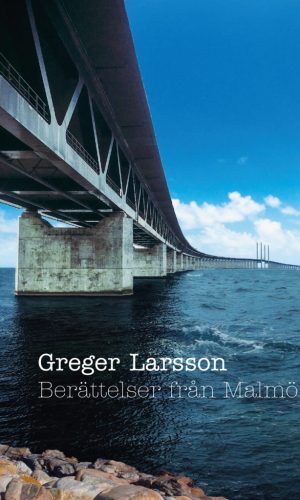 Berättelser från Malmö