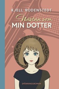 Nästan som min dotter