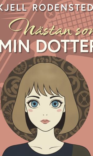 Nästan som min dotter